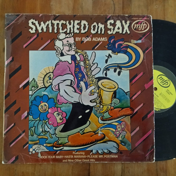 Bob Adams – Switched On Sax (RSA VG)