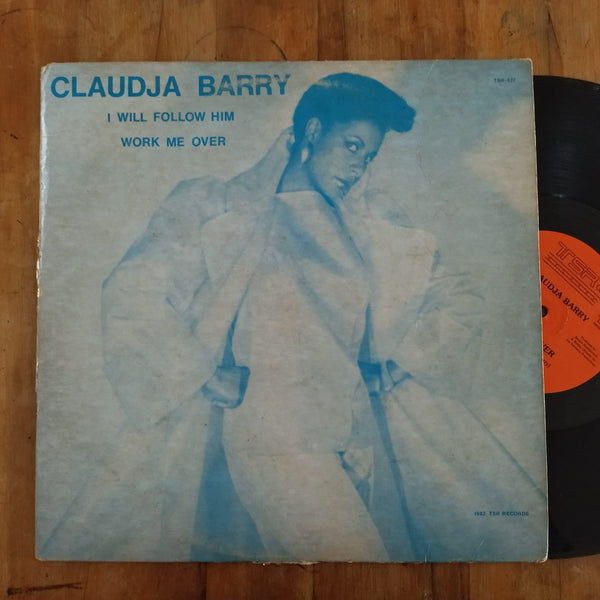 Claudja Barry – I Will Follow Him / Work Me Over 12" (USA VG)