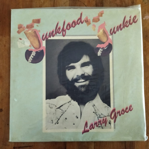 Larry Groce – Junkfood Junkie (USA EX) Sealed