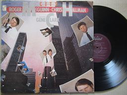 Roger McGuinn & Chris Hillman Featuring Gene Clark – City (RSA VG+)
