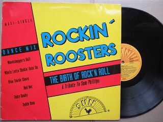 Rockin' Roosters | The Birth Of Rock & Roll A Tribute To Sam Phillips (Germany VG+)