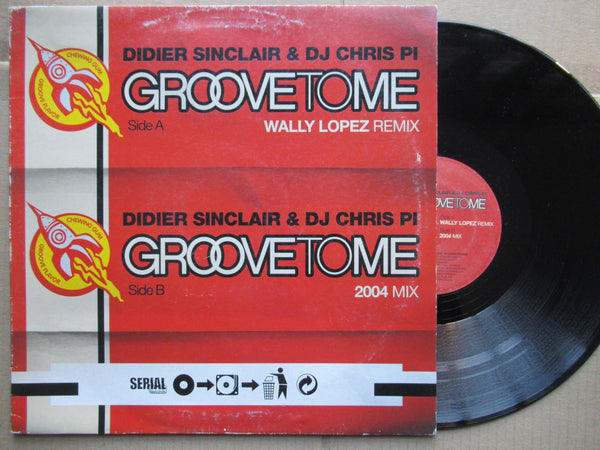 Didier Sinclair & Dj Chris Pi | Groove To Me 2004 (France VG)