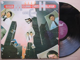 Roger McGuinn & Chris Hillman Featuring Gene Clark – City (USA VG+)