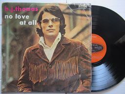 B.J Thomas | No Love At All (RSA VG+ )