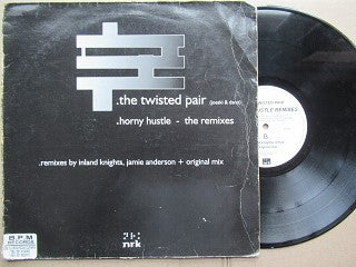 The Twisted Pair | Horny Hustle Remixes (UK VG-) 12"