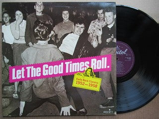 Various – "Let The Good Times Roll" Early Rock Classics 1952-1958 (Holland VG+)