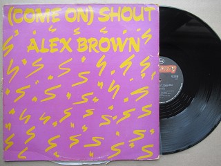 Alex Brown | Come On Shout (RSA VG+)
