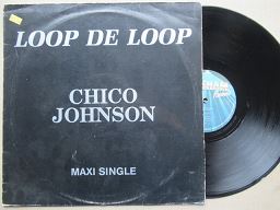 Chico Johnson | Loop De Loop (RSA VG+)