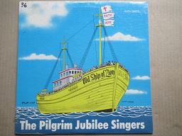 The Pilgrim Jubilee Singers | The Old Ship Of Zion (USA New)