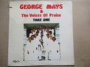 George Mays & The Voices Of Praise | Take One! (USA New)
