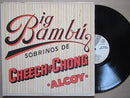 Cheech & Chong | Big Bambu (USA VG+)
