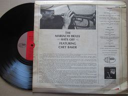 The Mariachi Brass Featuring Chet Baker | Hats Off ( RSA VG )