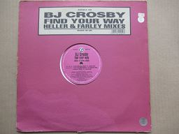 Heller & Farley Mixes | Bj Crosby Find Your Way (UK VG-)