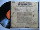 The Outlaws | Wanted ( RSA VG+ )