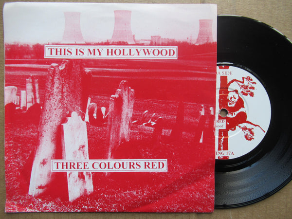 Three Colours Red | This Is My Hollywood (UK VG+) 7"