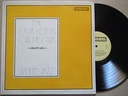 The Casa Loma Orchestra | White Jazz ( UK VG+ )