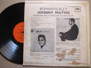 Johnny Mathis | Romantically (UK VG)