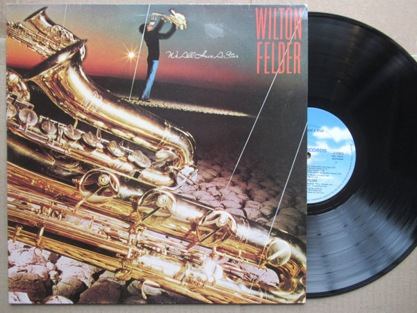 Wilton Felder | We All Have A Star (UK VG+)