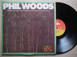 The Phil Woods Quartet – Phil Talks With Quill (RSA NM)
