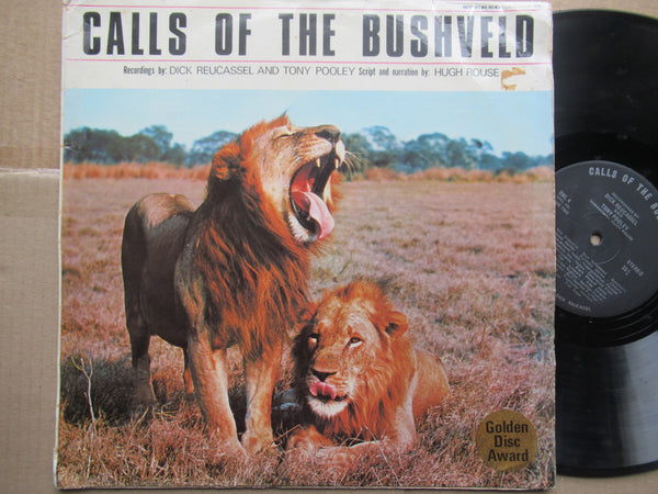 Dick Reucassel And Tony Pooley | Calls Of The Bushveld (RSA VG)