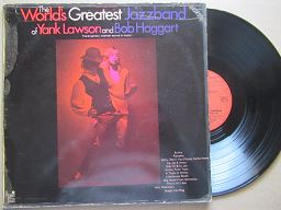 The World's Greatest Jazzband Of Yank Lawson And Bob Haggart – The World's Greatest Jazz Band (USA VG)