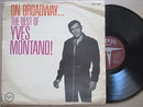 Yves Montand – On Broadway...The Best Of Yves Montand (RSA VG+)