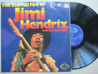 The Enternal Fire Of Jimi Hendrix With Curtis Knight  |   ( UK VG )