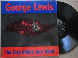 George Lewis | The Easy Riders Jazz Band (USA VG+)