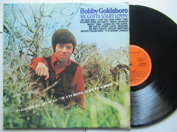 Bobby Goldsboro | We Gotta Start Lovin' (RSA VG)