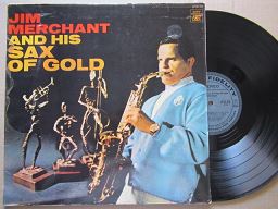 Jim Merchant | Jim Merchant And His Sax Of Gold (RSA VG+)