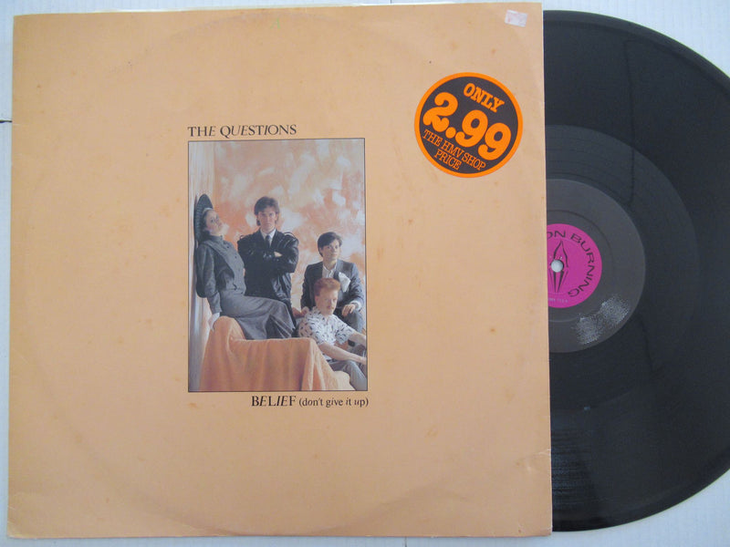 The Questions | Belief (Don't Give It Up) (UK VG) 12"
