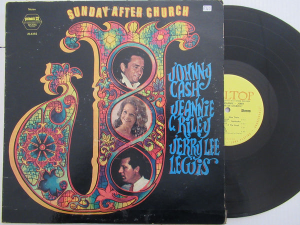 Johnny Cash, Jeannie C. Riley, Jerry Lee Lewis | Sunday After Church (USA VG+)