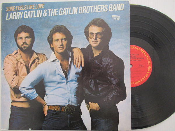 Larry Gatlin & The Gatlin Brothers Band | Sure Feels Like Love (USA VG+)