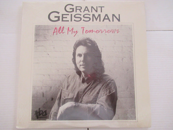 Grant Geissman | All My Tomorrows (RSA EX) Sealed