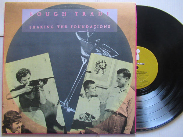 Rough Trade | Shaking Foundations (USA VG+)