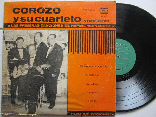 Las Primeras Canciones De Rafael Hernadez | Corozo Ysu Cuarteto (USA VG+)