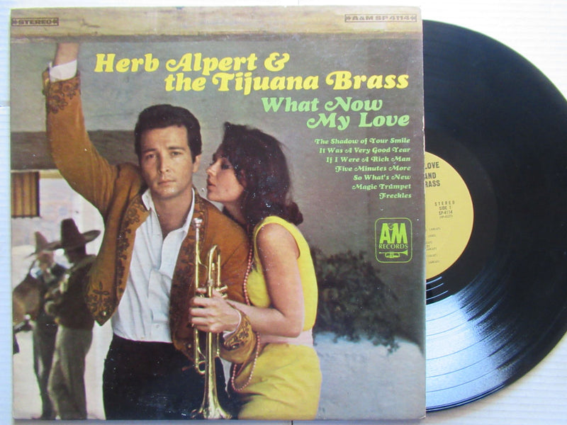 Herb Alpert & The Tijuana Brass | What Now My Love (USA VG)