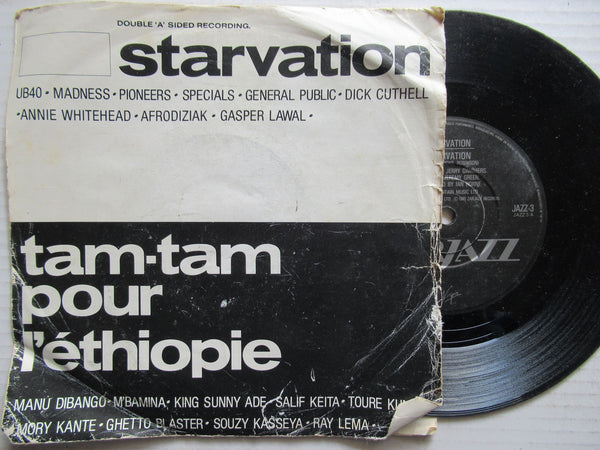 Starvation / Tam-Tam Pour L'Éthiopie – Starvation / Tam Tam Pour L'Éthiopie / Haunted (UK VG)