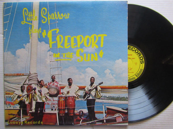 Little Sparrow – Little Sparrow Plays "Freeport In The Sun" (Bahamas VG)