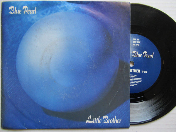 Blue Pearl | Little Brother 7" (UK VG+)