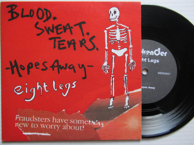 Eight Legs | Blood Sweat Tears  7" (UK VG+)