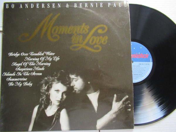Bo Andersen & Bernie Paul | Moments In Love (RSA VG+)