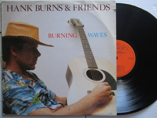 Hank Burns & Friends | Burning Waves (Holland VG+)