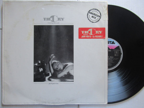 The Cry | Quick Quick Slow (Germany VG)