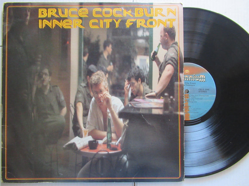 Bruce Cockburn | Inner City Front (USA VG)