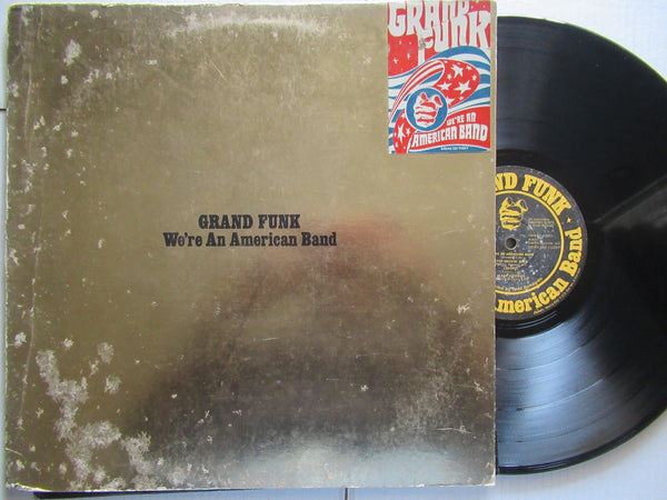 Grand Funk | We're An American Band (USA VG)