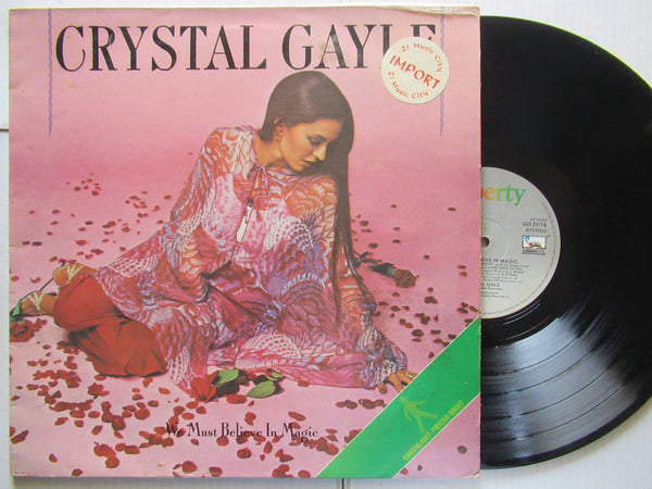 Crystal Gayle | We Must Believe In Magic (UK VG+)