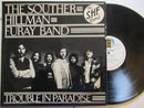 The Souther-Hillman-Furay Band – Trouble In Paradise