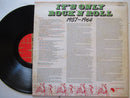 Various - It's Only Rock 'n' Roll 1957-1964 (UK VG+)