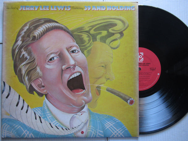 Jerry Lee Lewis – The Best Of Jerry Lee Lewis Featuring 39 And Holding (USA VG+)